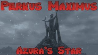 Skyrim Perkus Maximus 70 Mod Lets Play - Azura's Star Ep 61