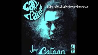 Joe Bataan - Call My Name
