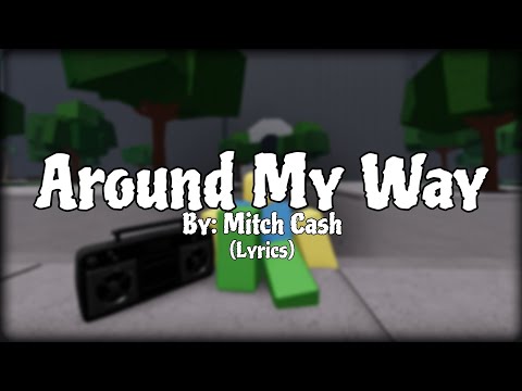 Around My Way (lyrics) by: Mitch Cash || THE STRONGEST BATTLEGROUNDS EMOTE MUSIC