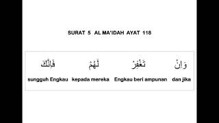 Download lagu 005 SURAT AL MA'IDAH AYAT 118 DAN TERJEMAHAN PER KATA mp3