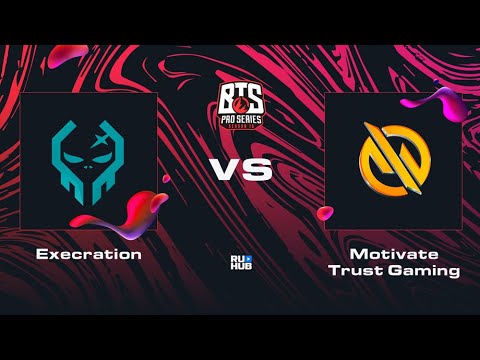 Execration vs Motivate.Trust Gaming, Dota 2 BTS Pro Series 10, bo2, game 1 [Lex]