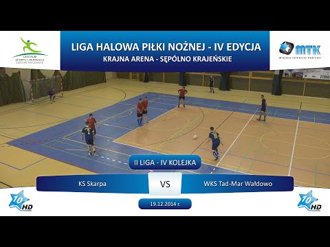 II Liga - IV Kolejka: KS Skarpa - WKS Tad-Mar Wałdowo 5:2, 19.12.2014 r.