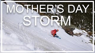 Ski The Whites: Mother's Day Storm 2017
