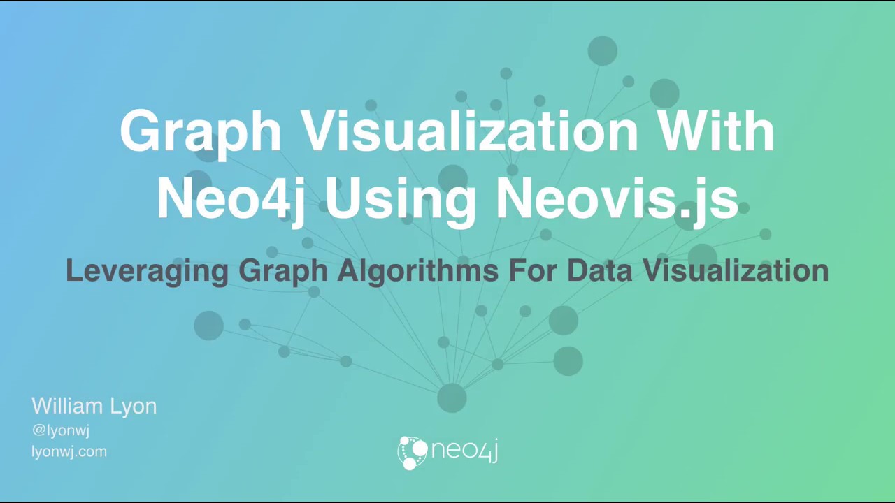 Video: Screencast: Graph Visualization With Neo4j Using Neovis.js