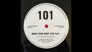 101 ‎- Move Your Body (Instrumental Techno Version) (B)