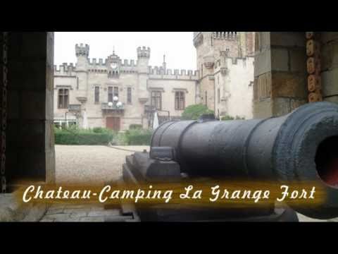 Camping Château de Grange Fort