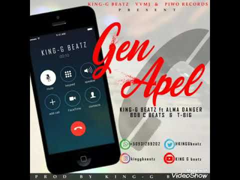 GEN APÈL - KING-GBEATZ FEAT ALMA DANGER - BOB-C BEATS & T-BIG