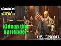 How to Kidnap the Bartender NON-LETHAL (Contract) in Dishonored Death of the Outsider Chapter 2