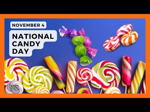 NATIONAL CANDY DAY | November 4