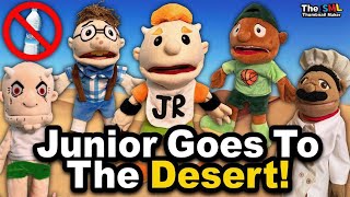 SML Movie: Junior Goes To The Desert!