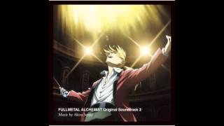 Fullmetal Alchemist Brotherhood OST 3 - 06. The Intrepid