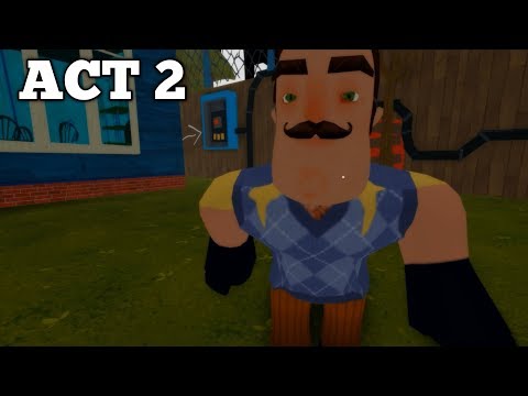 HELLO NEIGHBOR ROBLOX - THE NEW NEIGHBORHOOD ACT 2