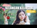 KELANGAN KELINGAN TARLING LIRIK