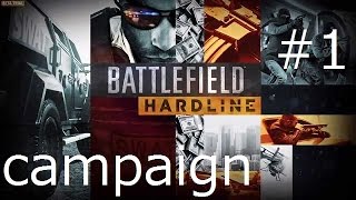 【PC】Battlefield Hardline episode 1