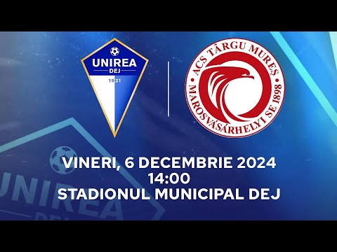 FC UNIREA DEJ 🆚 ACS TG. MUREȘ 1898