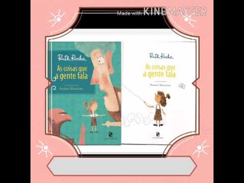 As coisas que a gente fala - Ruth Rocha