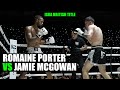 Romaine Porter vs Jamie McGowan - ISKA British Title Pro K1 - Kings Of Combat