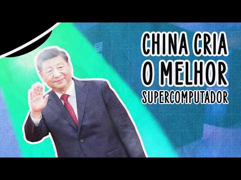 CHINA DEIXA O RESTO DO MUNDO COMENDO POEIRA NA CONSTRUÇÃO DE SUPERCOMPUTADORES | ABDUÇÃO