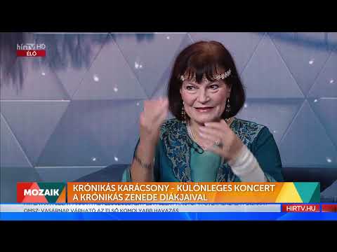 Mozaik - Krónikás karácsony - különleges koncert a Krónikás Zenede diákjaival (2022-12-08) - HÍR TV