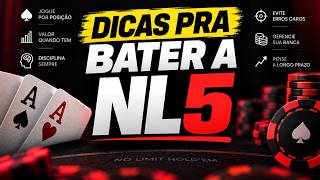 DICAS PRA BATER A NL5 - POKERSTARS!