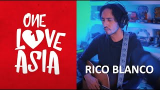 ONE LOVE ASIA HIGHLIGHTS | RICO BLANCO | THIS TOO SHALL PASS