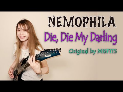 Misfits / Die Die My Darling [Cover by NEMOPHILA]