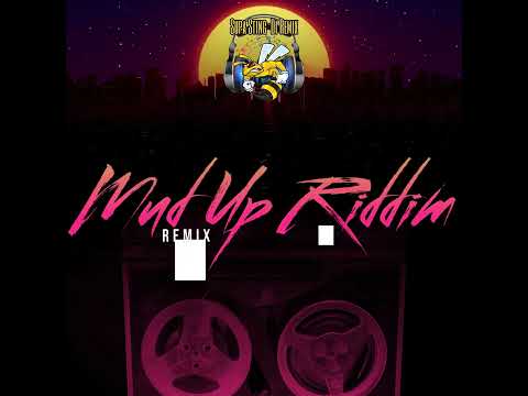 Supa Sting - Mud Up Riddim (Remix) Juggling 2025