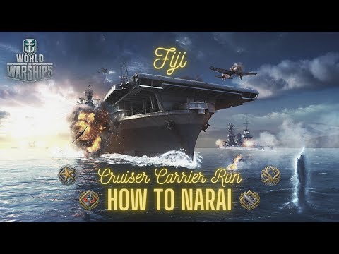 World of Warships - How to Narai: Carrier Run Fiji
