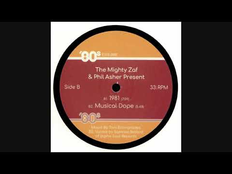 The Mighty Zaf & Phil Asher Present - 1981