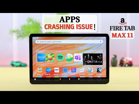 Amazon Fire Tablet: Apps Keep Crashing? - Fixed on Max 11!