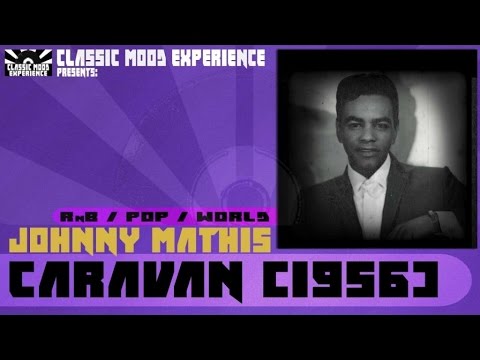 Caravan - Johnny Mathis