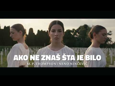 M. P. Thompson i Hrvatske Ruže - Ako ne znaš šta je bilo (OFFICIAL VIDEO TEASER)