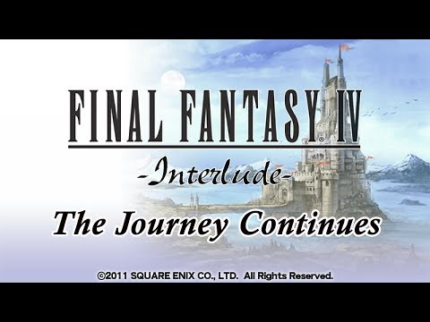 The FF Journey: Final Fantasy IV Interlude - The Setup For After Years