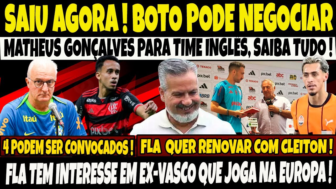 SAIU AGORA! BOTO PODE NEGOCIAR MATHEUS GONÇALVES PARA TIME INGLÊS,SAIBA TUDO!FLA DE OLHO EM EX-VASCO
