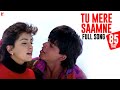 Tu Mere Saamne Lyrics