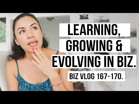 LEARNING, GROWING AND EVOLVING AS AN ENTREPRENEUR. BIZ VLOG 167-170.