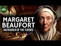 Lady Margaret Beaufort - Matriarch of the Tudors Documentary