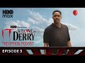 The Official IT Welcome To Derry Podcast Season 1 Episode 5 HBO Max