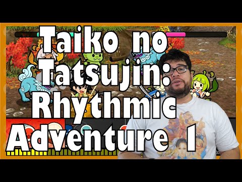 Taiko no Tatsujin: Rhythmic Adventure 1 Shows the World that RPG and Music Games are a Perfect Match