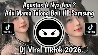 Download lagu DJ AGUSTUS A NYA APA'' ADUH MAMA TOLONG BELI HP SAMSUNG KAH VIRAL TIKTOK TERBARU 2026 !! mp3 Download lagu DJ AGUSTUS A NYA APA'' ADUH MAMA TOLONG BELI HP SAMSUNG KAH VIRAL TIKTOK TERBARU 2026 !! mp3