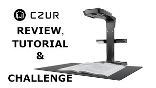 CZUR ET16 Plus Professional Book Scanner Review : How To Use Tutorial : 300 Pages, 7 mins challenge.