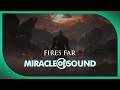 DARK SOULS 2 SONG - Fires Far by Miracle Of ...