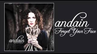 Andain - Forget Your Face