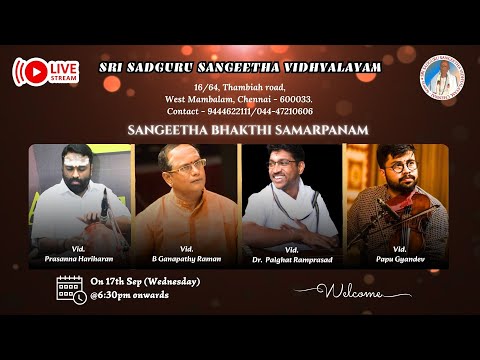 Sadguru Sri Thyagaraja Swamigal Poosam Concert | Dr Palghat Ramprasad | Live Stream | SSGSV