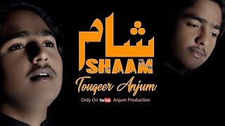 Sham  Toqeer Anjum  Official Music  Video   2021  