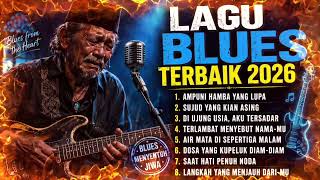 Download lagu BEST BLUES PLAYLIST 2026 | LAGU BLUES RELIGI YANG PALING SEDIH AKU MENANGIS KARENA MAKNANYA! mp3 Download lagu BEST BLUES PLAYLIST 2026 | LAGU BLUES RELIGI YANG PALING SEDIH AKU MENANGIS KARENA MAKNANYA! mp3
