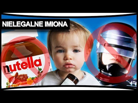 20 ABSURDALNYCH IMION DLA DZIECI KTÓRE SĄ ZAKAZANE