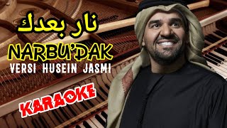 Download lagu NARBU'DAK Versi Husein Jasmi (KARAOKE)‼️Nada Pria mp3 Download lagu NARBU'DAK Versi Husein Jasmi (KARAOKE)‼️Nada Pria mp3