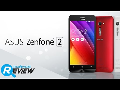 รีวิว Asus Zenfone 2 สมาร์ทโฟนเรือธง Asus ปี 2015 ที่คุ้มค่าเกินราคา จริงๆ