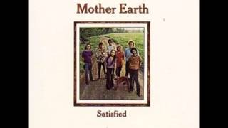 Mother Earth - Ruler Of My Heart